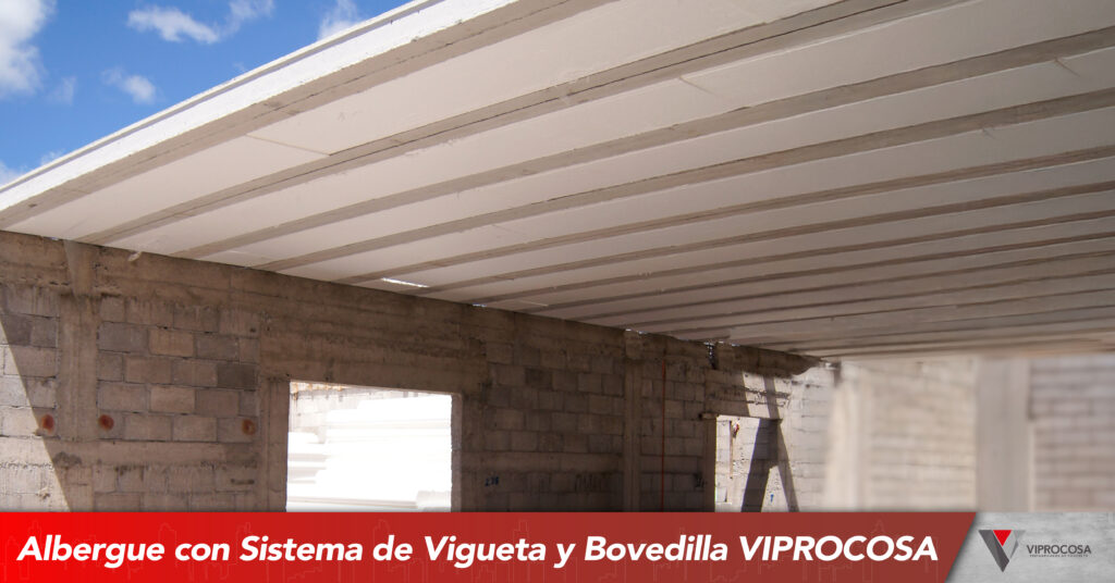 Techado con vigueta y bovedilla en albergue