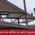 Avanza obra de edificio en León